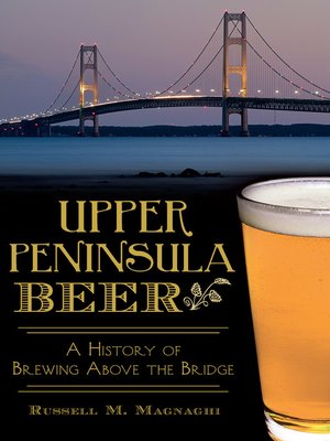 cover image of Upper Peninsula Beer